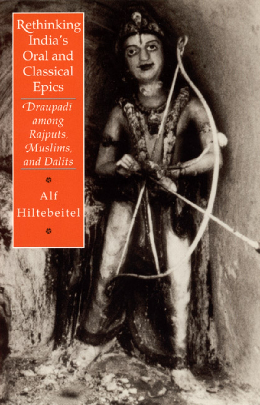 Rethinking India’s Oral and Classical Epics