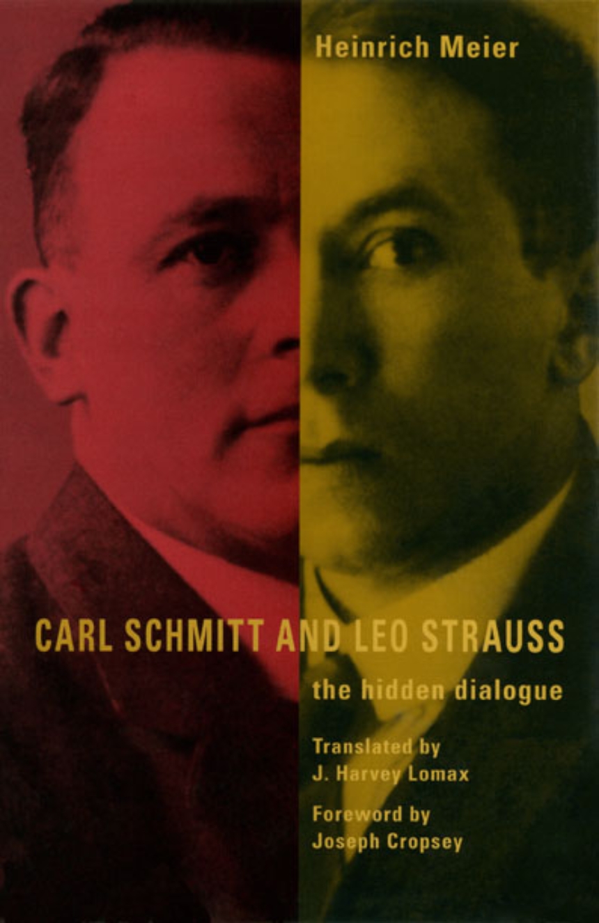Carl Schmitt and Leo Strauss