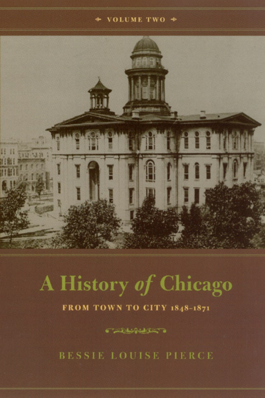 A History of Chicago, Volume II