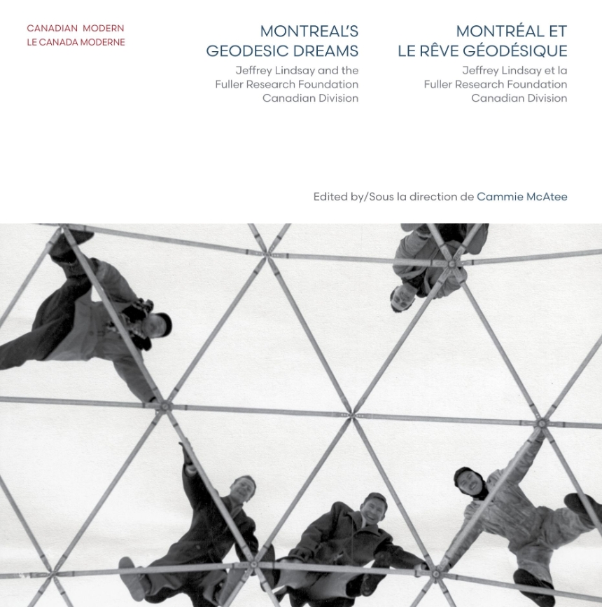 Montreal’s Geodesic Dreams