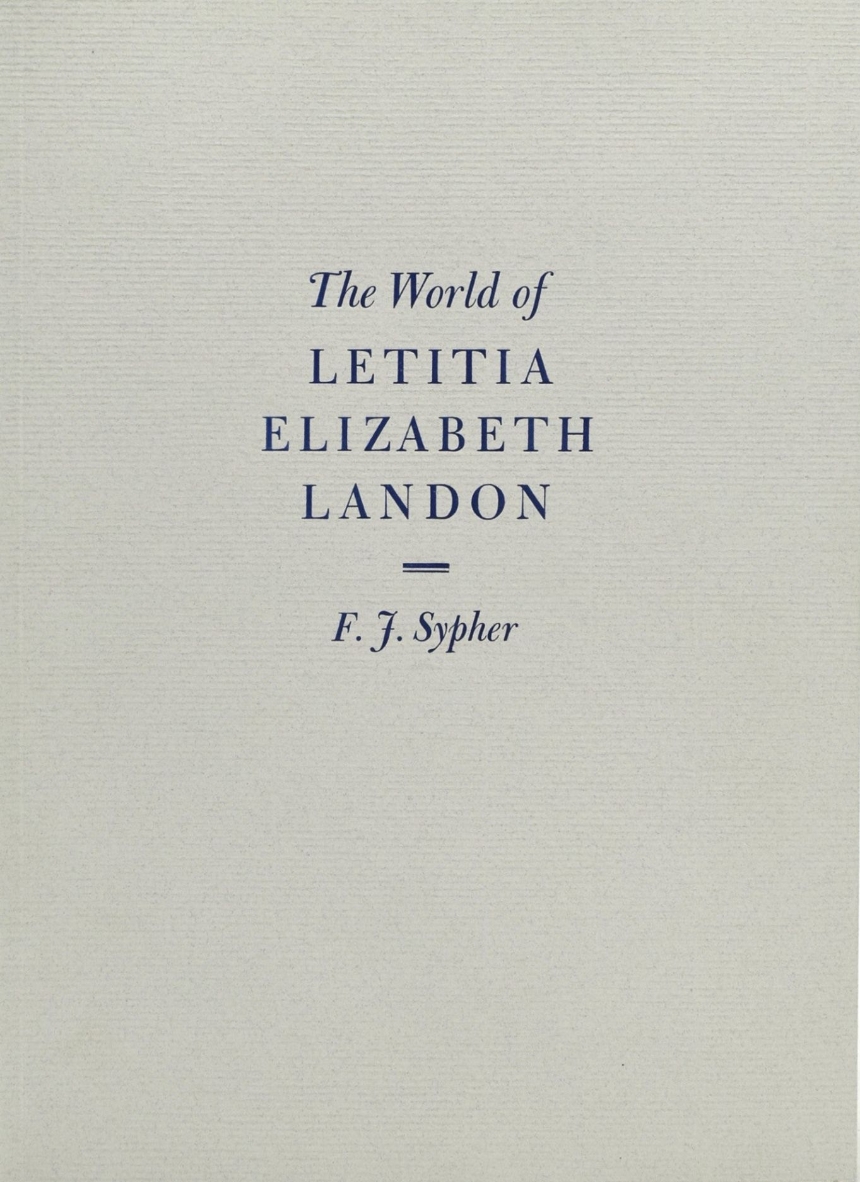 The World of Letitia Elizabeth Landon