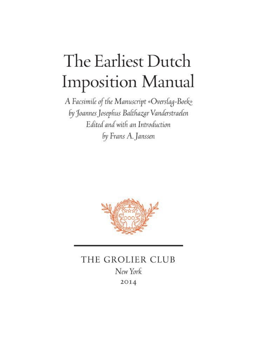 The Earliest Dutch Imposition Manual