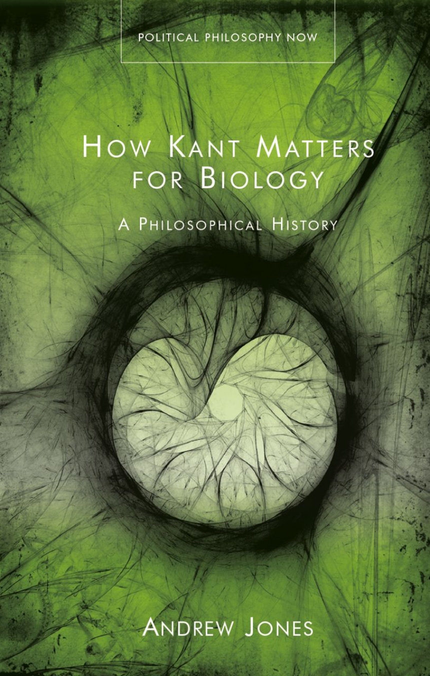 How Kant Matters for Biology