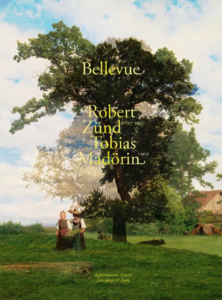 Bellevue: Robert Zünd (1827-1909) - Tobias Madörin (*1965)