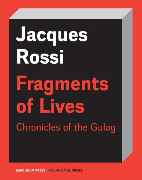 Fragments of Lives: Chronicles of the Gulag